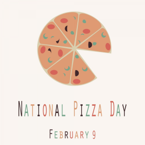 National Pizza Day Funny Unofficial Holiday