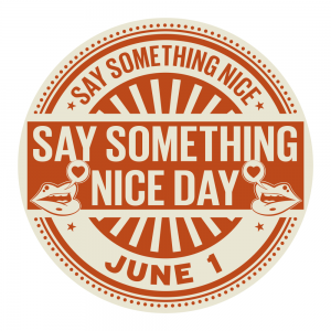 Say Something Nice Day