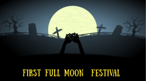 First Full Moon Festival