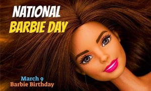 National Barbie Day on March 9