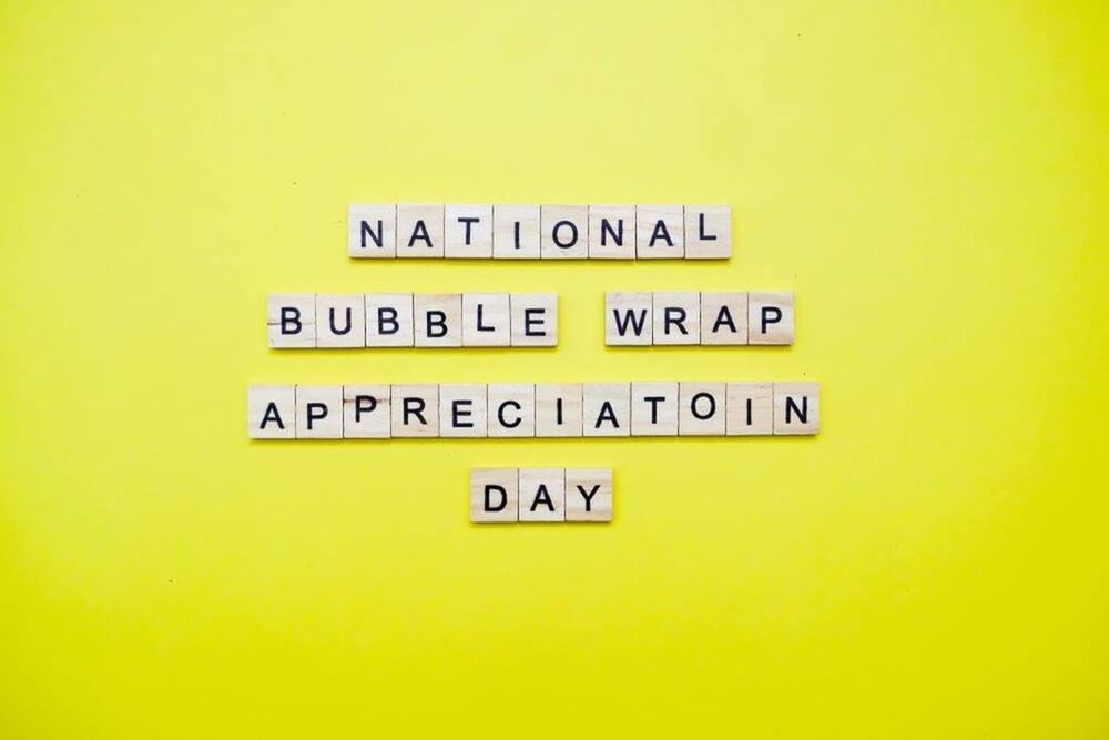 bubble wrap Appreciation Day