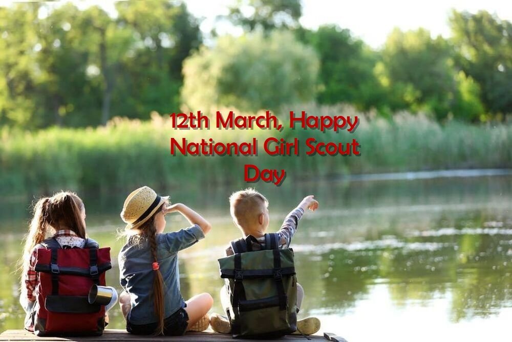 12th March National girl scout day