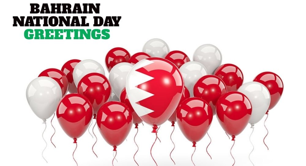 Bahrain National Day Greetings