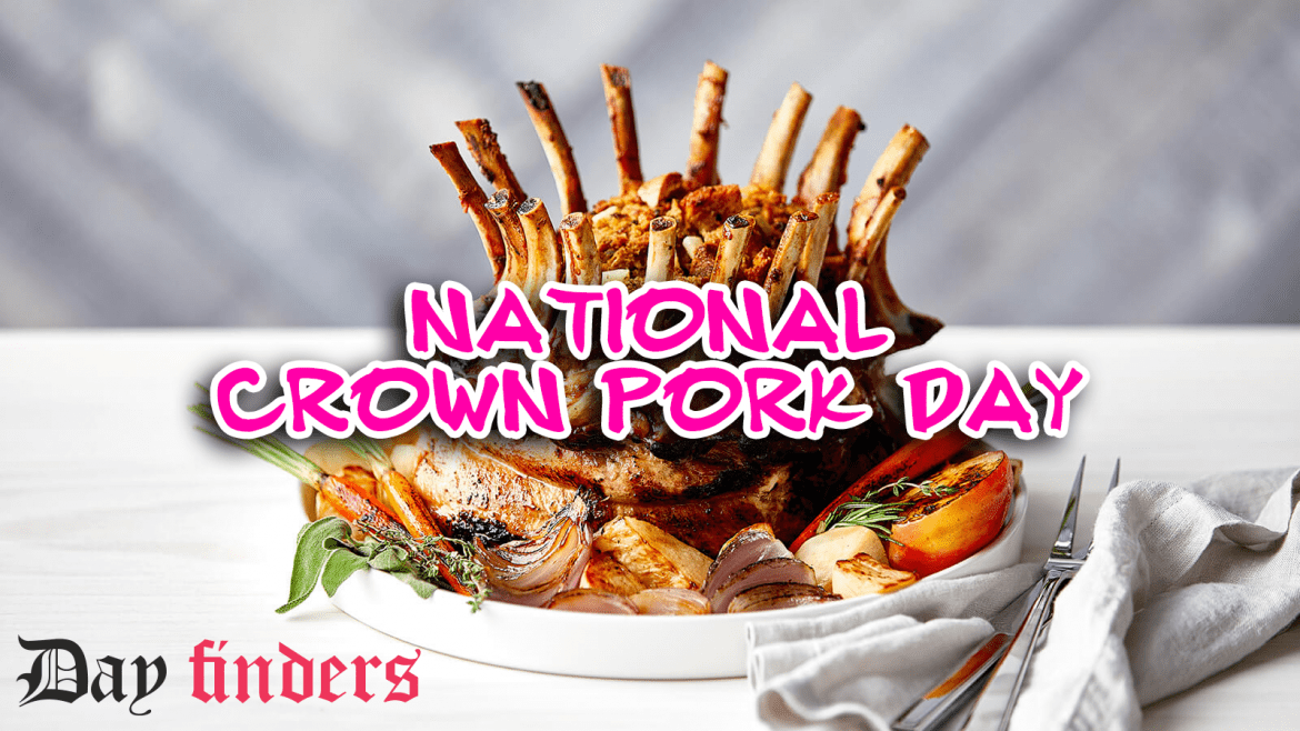 National crown pork day