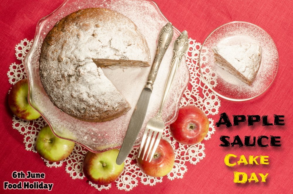 National Applesauce Cake Day - List of National Days