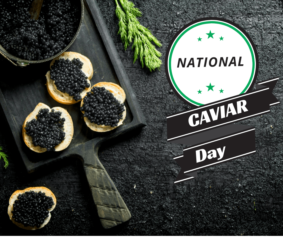 National Caviar Day