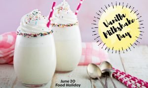 National Vanilla Milkshake Day
