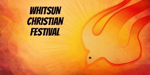 Whitsun Celebration: Guide To The Christian Holy Day Of Pentecost  Day Finders