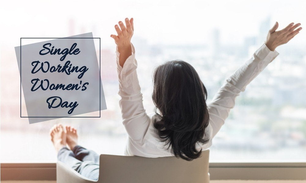 Single Working Women Day