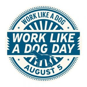 Work Like A Dog Day 