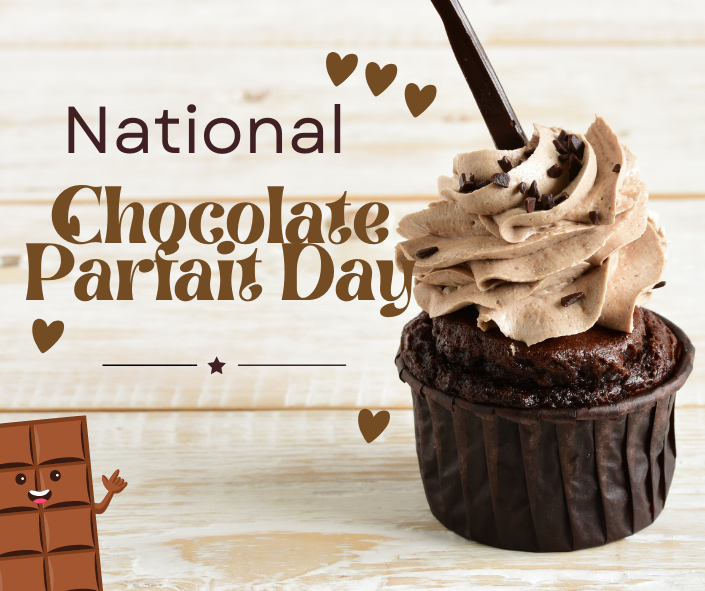 National Chocolate Parfait Day