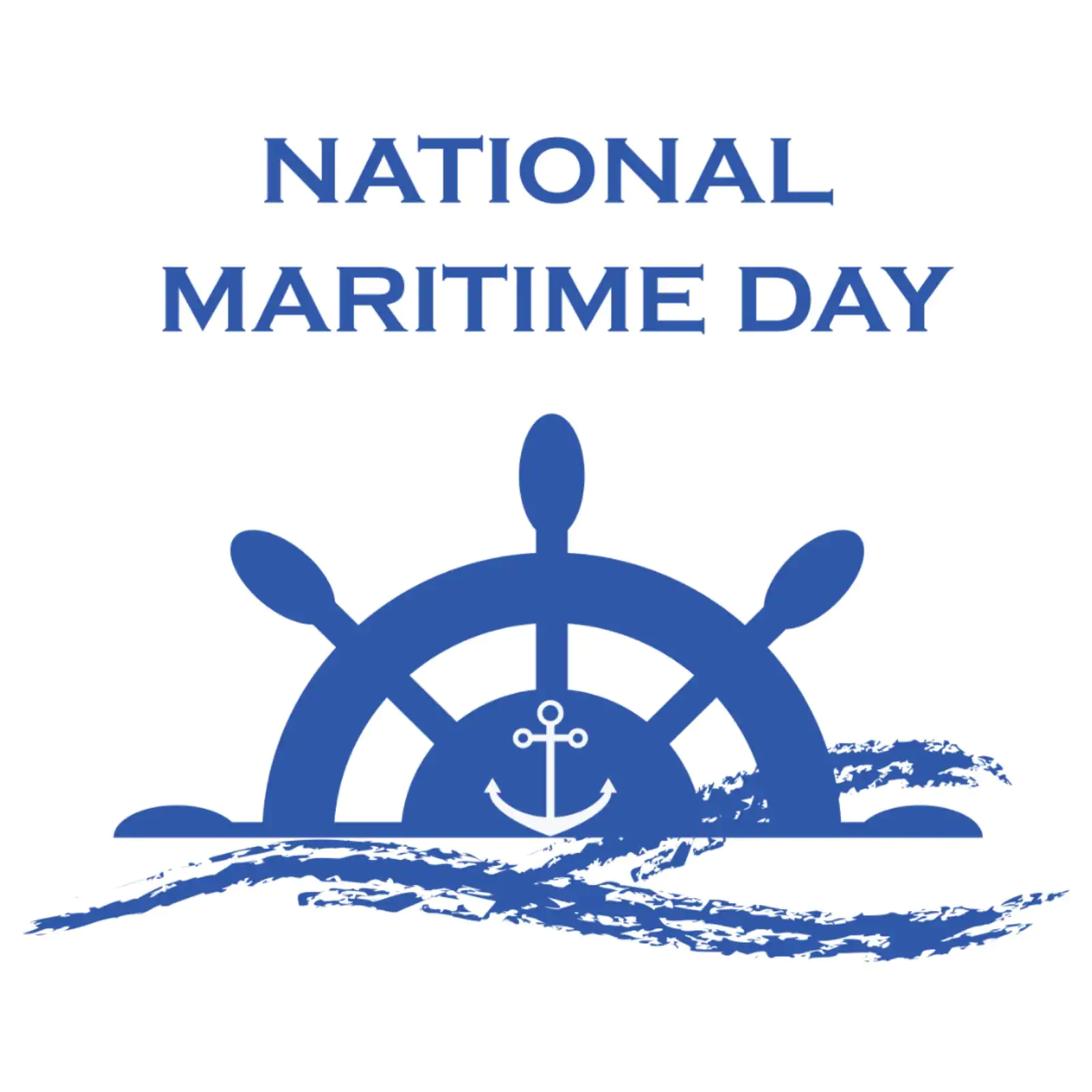 National Maritime Day 2024 Honoring Our Maritime Heritage And Industry