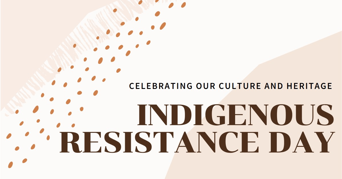 Indigenous Resistance Day