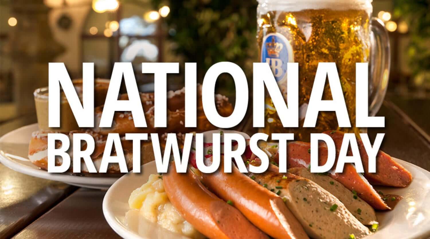 World Bratwurst Day